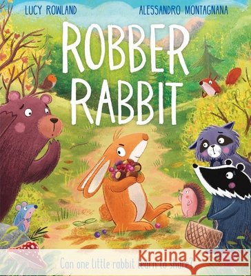 Robber Rabbit Lucy Rowland 9780702348976 Scholastic - książka