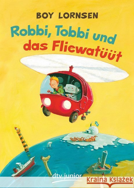 Robbi, Tobbi und das Fliewatüüt Lornsen, Boy 9783423718288 DTV - książka