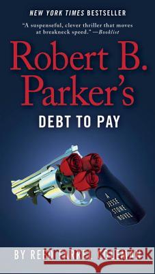 Robert B. Parker's Debt to Pay Reed Farrel Coleman 9780425279069 G.P. Putnam's Sons - książka