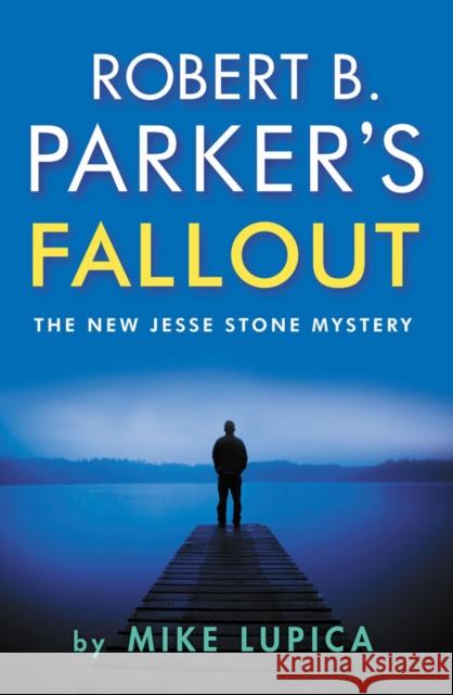 Robert B. Parker's Fallout Mike Lupica 9780857305459 Bedford Square Publishers - książka