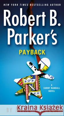 Robert B. Parker's Payback Mike Lupica 9780593087879 G.P. Putnam's Sons - książka