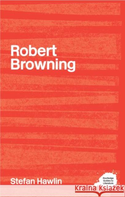 Robert Browning Stefan Hawlin 9780415222327  - książka