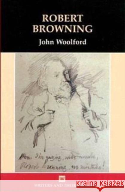 Robert Browning John Woolford 9780746310434 Northcote House Publishers - książka