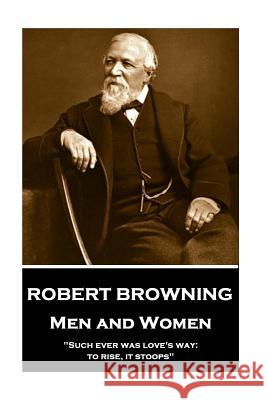 Robert Browning - Men and Women: 