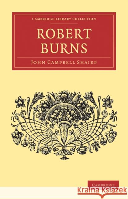 Robert Burns John Campbell Shairp 9781108034722 Cambridge University Press - książka