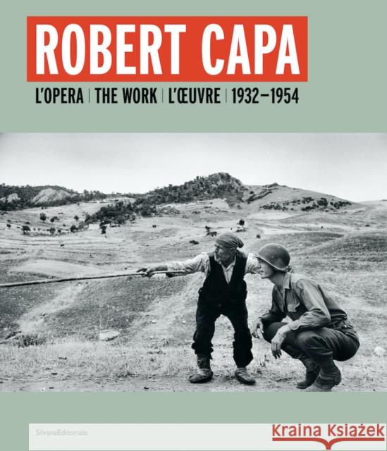 Robert Capa: L’opera 1932-1954  9788836653430 Silvana Editoriale - książka