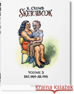 Robert Crumb. Sketchbook Vol. 5. 1989-1998 Hanson, Dian 9783836566971 Taschen - książka