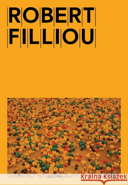 Robert Filliou Robert Filliou 9782940656141 Mamco Geneva - książka
