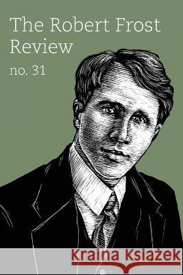 Robert Frost Review: Issue 31 Virginia Smith   9781638040484 Clemson University Press - książka