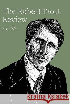 Robert Frost Review: Issue 32 Virginia Smith   9781638040897 Clemson University Press - książka