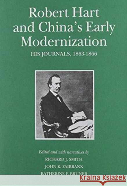 Robert Hart and China's Early Modernization: His Journals, 1863-1866 Hart, Robert 9780674775305  - książka