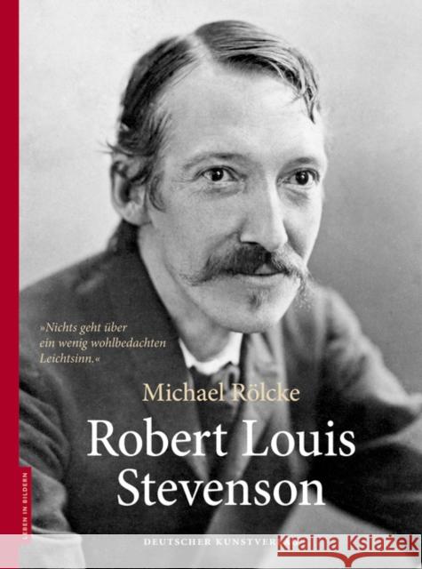 Robert Louis Stevenson Rölcke, Michael 9783422072718 Deutscher Kunstverlag - książka