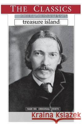 Robert Louis Stevenson, Treasure Island Robert Stevenson Narthex 9781974580804 Createspace Independent Publishing Platform - książka