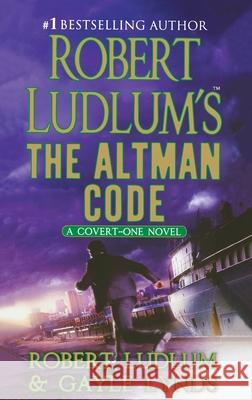 Robert Ludlum's the Altman Code: A Covert-One Novel Ludlum, Robert 9781250770592 St. Martins Press-3PL - książka