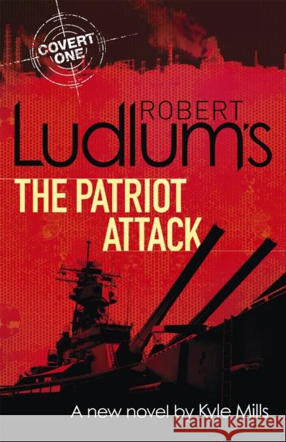 Robert Ludlum's The Patriot Attack Robert Ludlum 9781409149378 ORION PAPERBACKS - książka