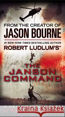 Robert Ludlum's (Tm) the Janson Command Paul Garrison 9780446573689 Grand Central Publishing - książka