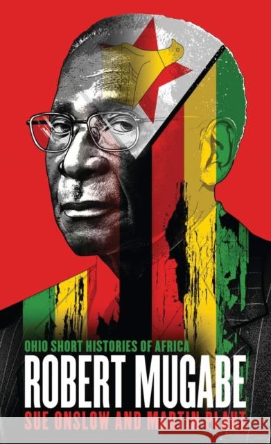 Robert Mugabe Sue Onslow Martin Plaut 9780821423240 Ohio University Press - książka