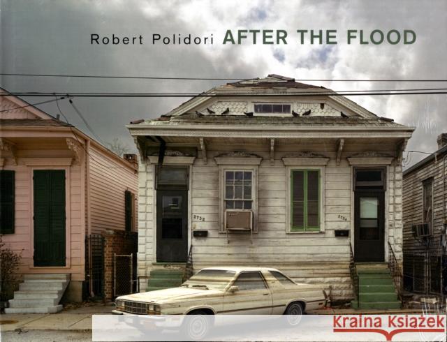 Robert Polidori: After the Flood Polidori, Robert 9783865212771 Steidl Publishers - książka