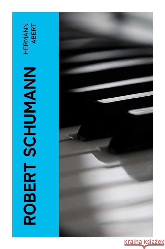 Robert Schumann Abert, Hermann 9788027372157 e-artnow - książka