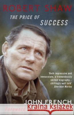 Robert Shaw: The Price of Success John French Richard Dreyfuss 9781911413691 Dean Street Press - książka