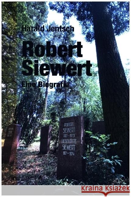 Robert Siewert Jentsch, Harald 9783897933712 Verlag am Park - książka