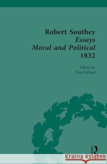 Robert Southey, Essays Moral and Political (1832) Tim Fulford 9781032450520 Routledge - książka