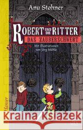 Robert und die Ritter, Das Zauberschwert Stohner, Anu 9783423624794 DTV - książka