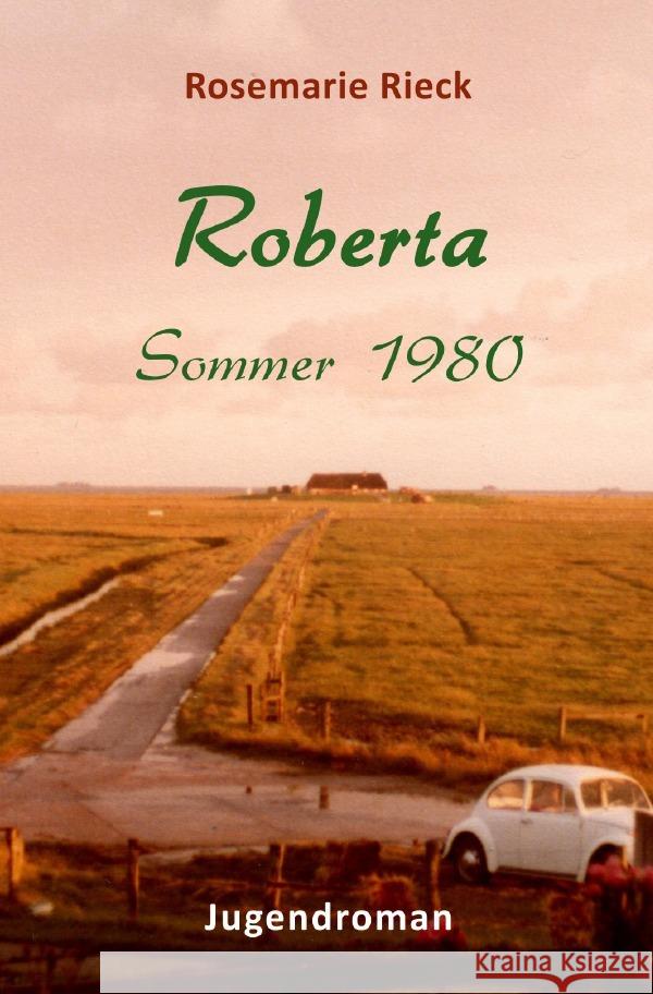 Roberta Rieck, Rosemarie 9783757562823 epubli - książka