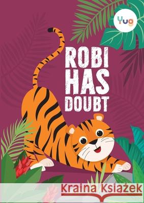 Robi Has A Doubt Sonam Mantri 9789310002171 Yug - książka