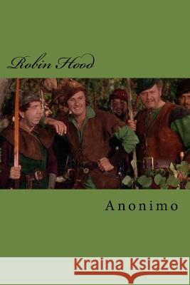 Robin Hood Anonimo                                  Edibook 9781519798381 Createspace Independent Publishing Platform - książka