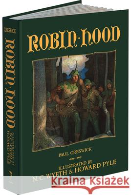 Robin Hood Paul Creswick N. C. Wyeth Howard Pyle 9781606601235 Calla Editions - książka