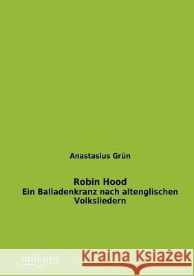 Robin Hood Grün, Anastasius 9783845723358 UNIKUM - książka