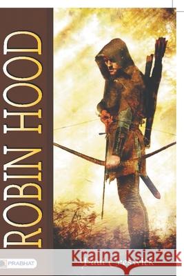 Robin Hood Paul Creswick 9789352661732 Prabhat Prakashan - książka