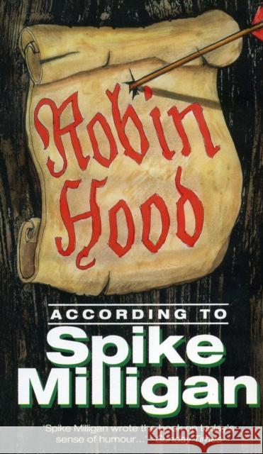 Robin Hood According to Spike Milligan Spike Milligan 9780753503034 VIRGIN BOOKS - książka