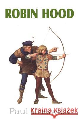 Robin Hood and His Adventures Paul Creswick N. C. Wyeth 9781612034539 Bottom of the Hill Publishing - książka
