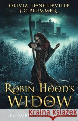 Robin Hood's Widow J. C. Plummer Olivia Longueville 9781947878068 Angevin World Publishing - książka