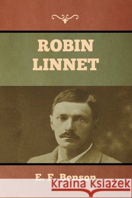 Robin Linnet E F Benson 9781636373560 Bibliotech Press - książka
