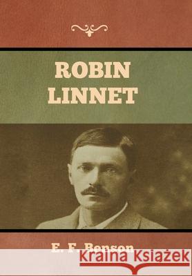 Robin Linnet E F Benson 9781636373577 Bibliotech Press - książka