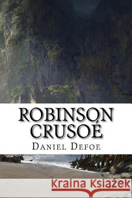 Robinson Crusoé Marquez, P. 9781982059996 Createspace Independent Publishing Platform - książka