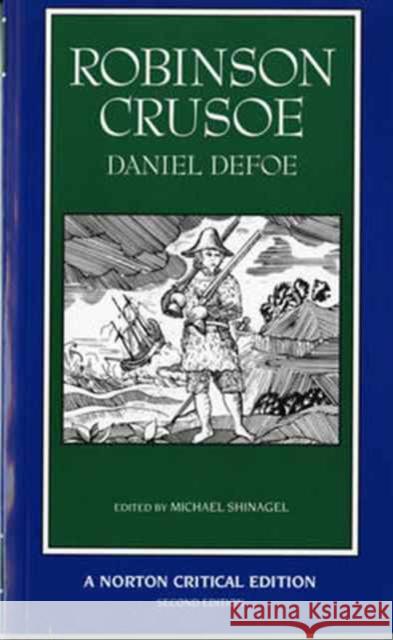 Robinson Crusoe Daniel Defoe Michael Shinagel 9780393964523 WW Norton & Co - książka