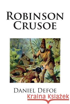 Robinson Crusoe Daniel Defoe 9781481887892 Createspace - książka