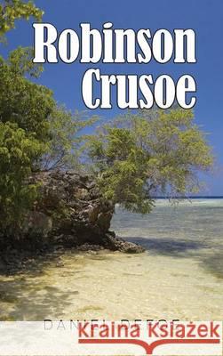 Robinson Crusoe Daniel Defoe 9781613827567 Simon & Brown - książka