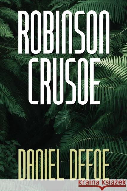 Robinson Crusoe Daniel Defoe 9781722504380 G&D Media - książka