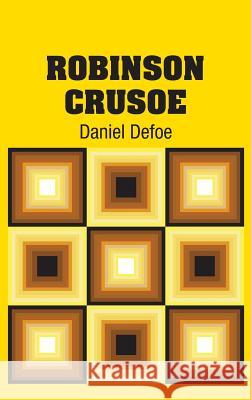 Robinson Crusoe Daniel Defoe 9781731705242 Simon & Brown - książka