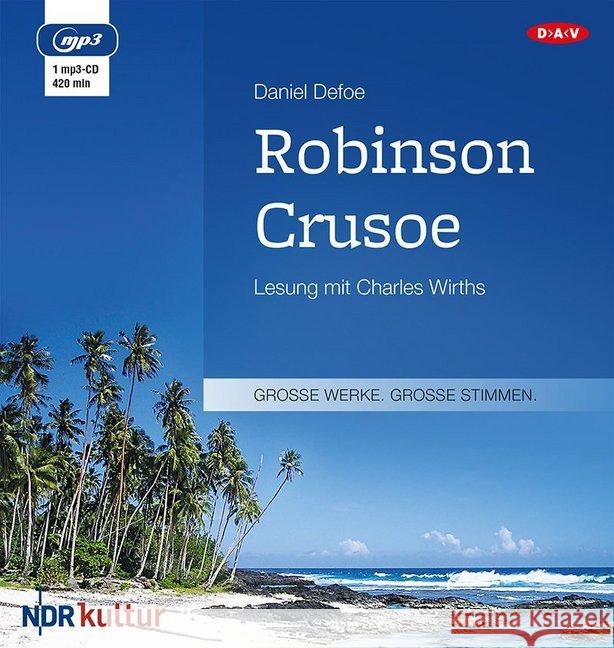 Robinson Crusoe, 1 MP3-CD : gekürzte Lesung Defoe, Daniel 9783862315550 Der Audio Verlag, DAV - książka