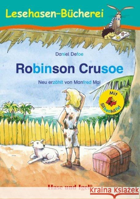Robinson Crusoe : Schulausgabe Daniel Defoe   9783867602648 Hase und Igel Verlag GmbH - książka