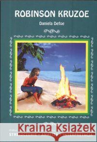 Robinson Kruzoe DeFoe Daniel 9788375272475 Literat - książka
