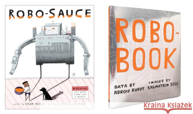 Robo-Sauce Adam Rubin Daniel Salmieri 9780525428879 Dial Books - książka