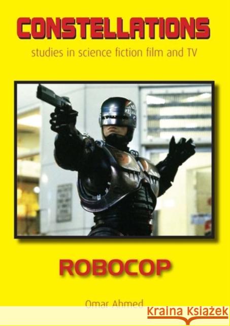 Robocop Omar Ahmed 9781911325253 Liverpool University Press - książka