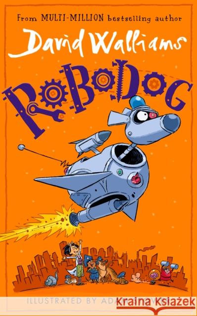 Robodog David Walliams 9780008469559 HarperCollins Publishers - książka